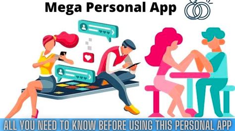 Dating websites make it easy to plan your life, and it doesn’t take long to learn how to use it. . Mega personal app download